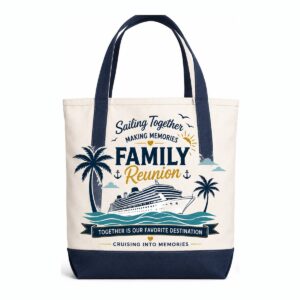 Canvas and navy Family Reunion Cruise tote bag, Together Is Our Favorite Destination